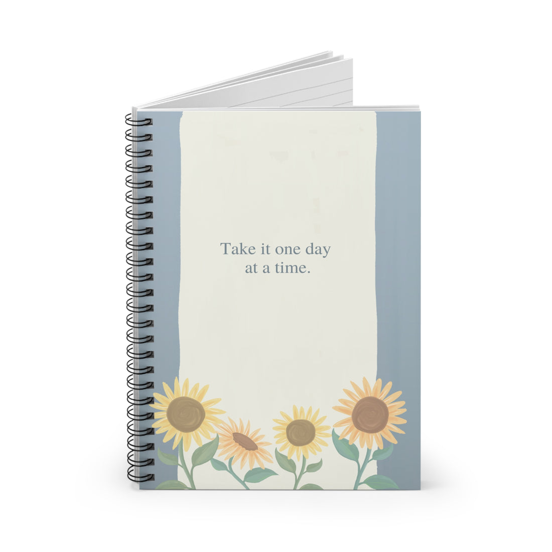 Sunflower Inspirational Spiral Notebook - "Take It One Day at a Time"
